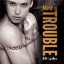 Bound for Trouble Sample Chapters
