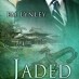 NEW RELEASE: Jaded, Making Dreams Come True